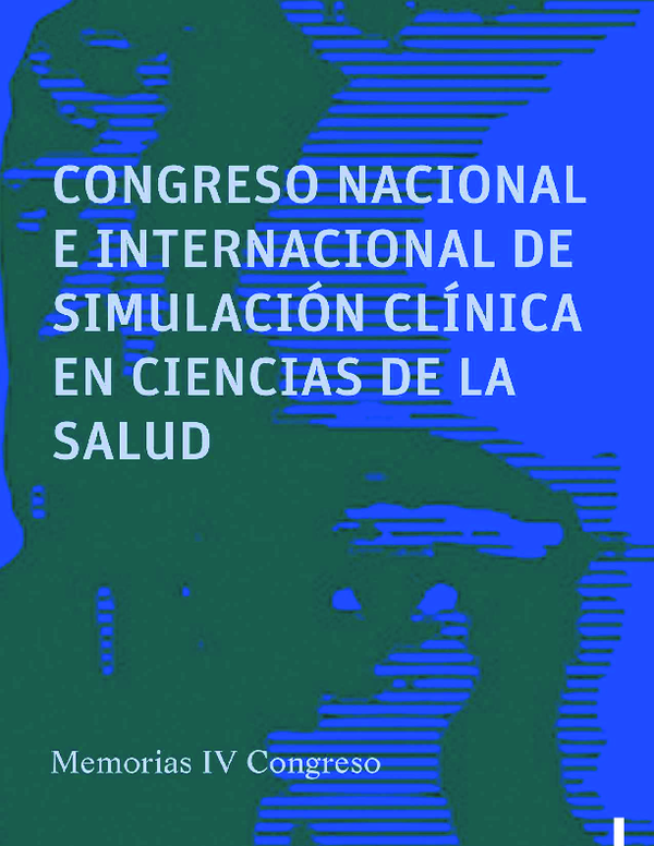 (PDF) IV Congreso Nacional e Internacional de Simulación Clínica en ...