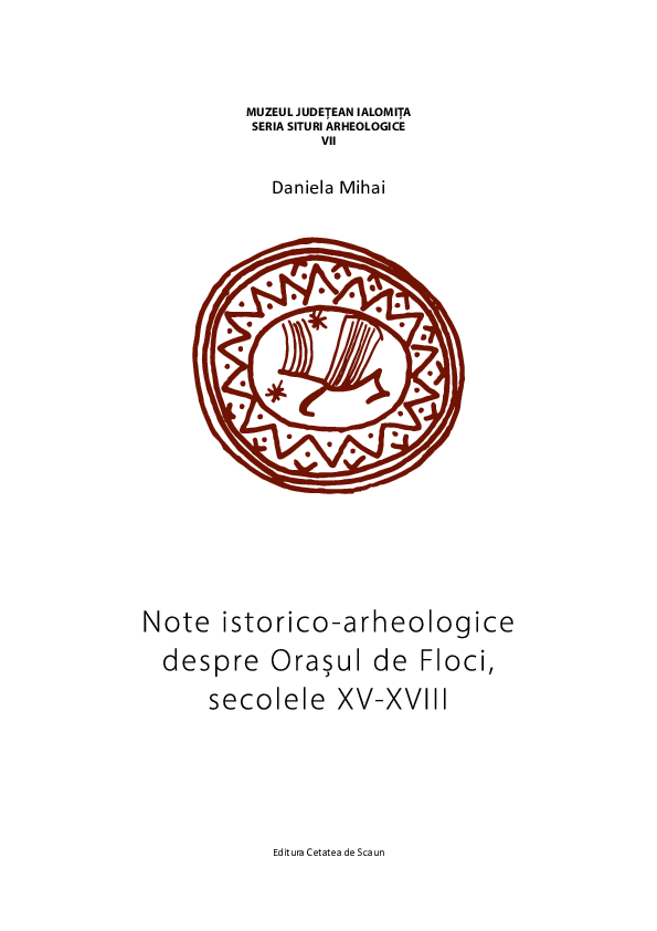 (PDF) Note istorico -arheologice despre Orașul de Floci, sec. XV-XVIII