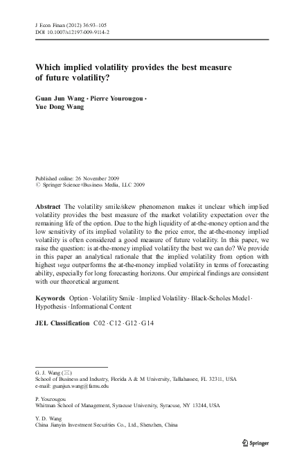 (PDF) Which implied volatility provides the best measure of future ...