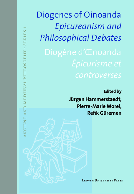 (PDF) Diogenes of Oinoanda. Epicureanism and Philosophical Debates ...