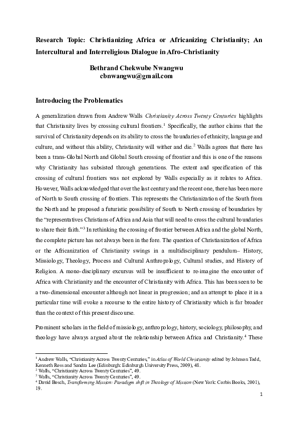 (PDF) Christianizing Africa or Africanizing Christianity; An ...