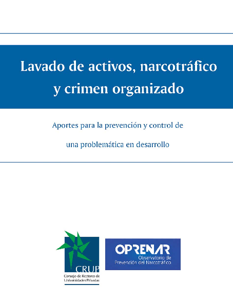 (PDF) Lavado de activos, narcotráfico y crimen organizado : reflexiones ...