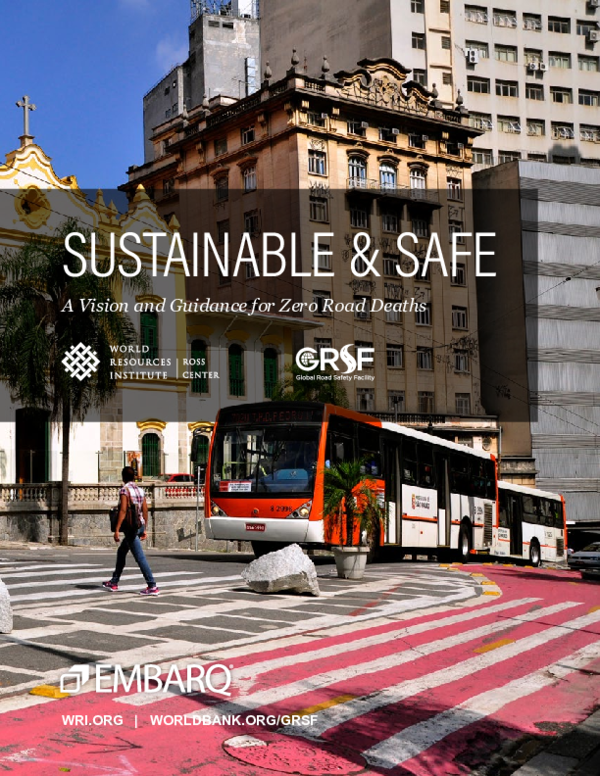 (PDF) Sustainable and Safe: A Vision and Guidance for Zero Road Deaths