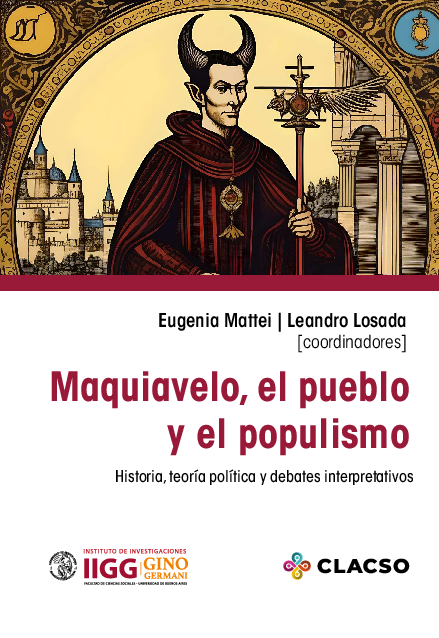 (PDF) MAQUIAVELO, EL PUEBLO Y EL POPULISMO HISTORIA, TEORÍA POLÍTICA Y ...