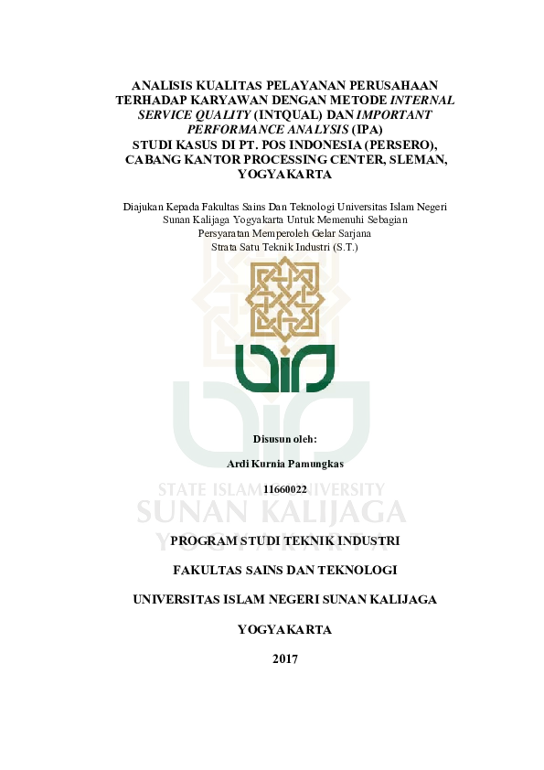 Analisis Kualitas Pelayanan Perusahaan Terhadap Karyawan Dengan Metode Internal Service Quality (Intqual) Dan Important Performance Analysis (Ipa) Studi Kasus DI Pt. Pos Indonesia (Persero),Cabang Kantor Processing Center, Sleman,Yogyakarta