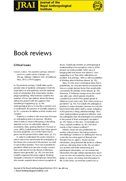 Caduff, Carlo. The pandemic perhaps: dramatic events in a public culture of danger. xvi, 254 pp., bibliogr. Oakland: Univ. of California Press, 2015. £19.95 (paper)