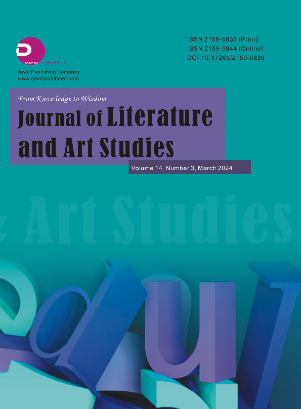 Journal of Literature and Art Studies Issue 3 Vol.14 2024 March