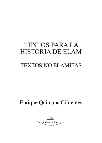 (PDF) TEXTOS PARA LA HISTORIA DE ELAM TEXTOS NO ELAMITAS