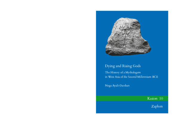 (PDF) Dying and Rising Gods: The History of a Mythologem in West Asia ...