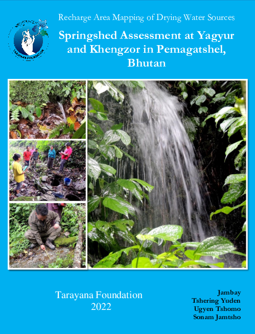 (PDF) Springshed Assessment at Yagyur and Khengzor in Pemagatshel, Bhutan