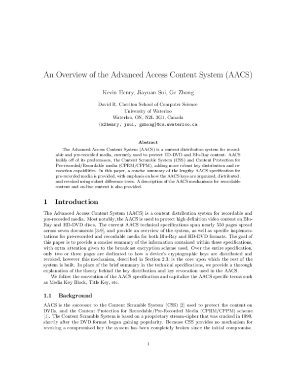 (PDF) An Overview of the Advanced Access Content System (AACS)