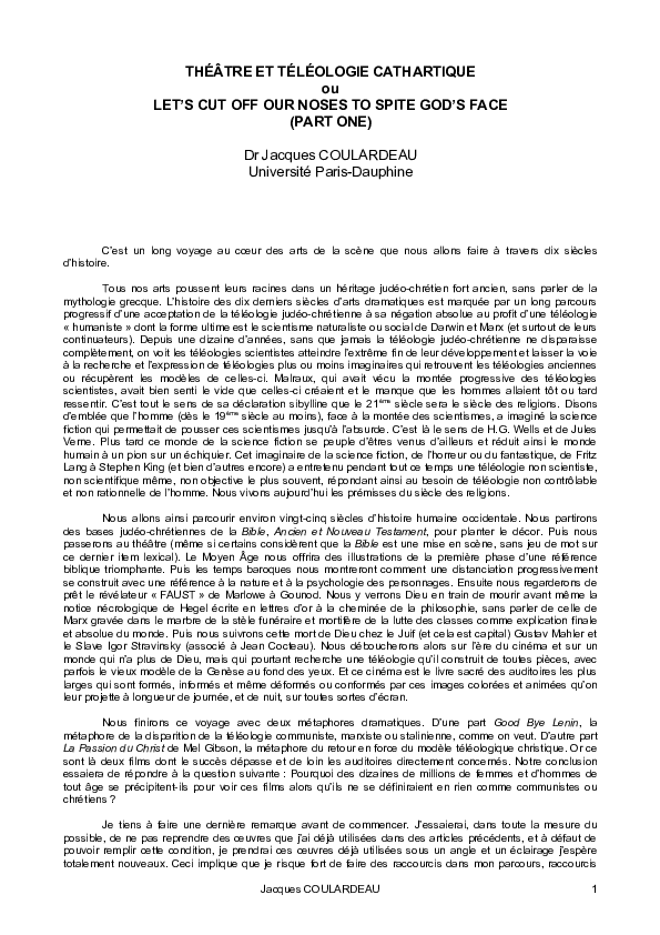 Doc Theatre Et Teleologie Cathartique Ou Let S Cut Off Our Noses To Spite God S Face Part One Jacques Coulardeau Academia Edu