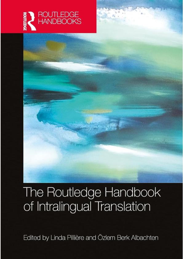 (PDF) The Routledge Handbook of Intralingual Translation