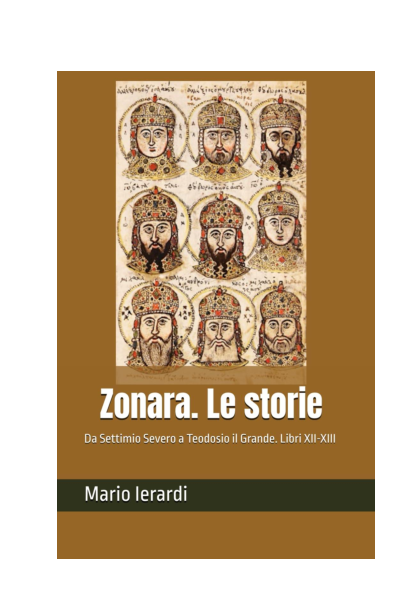 (PDF) Zonara. Le storie: Da Settimio Severo a Teodosio il Grande. Libri ...