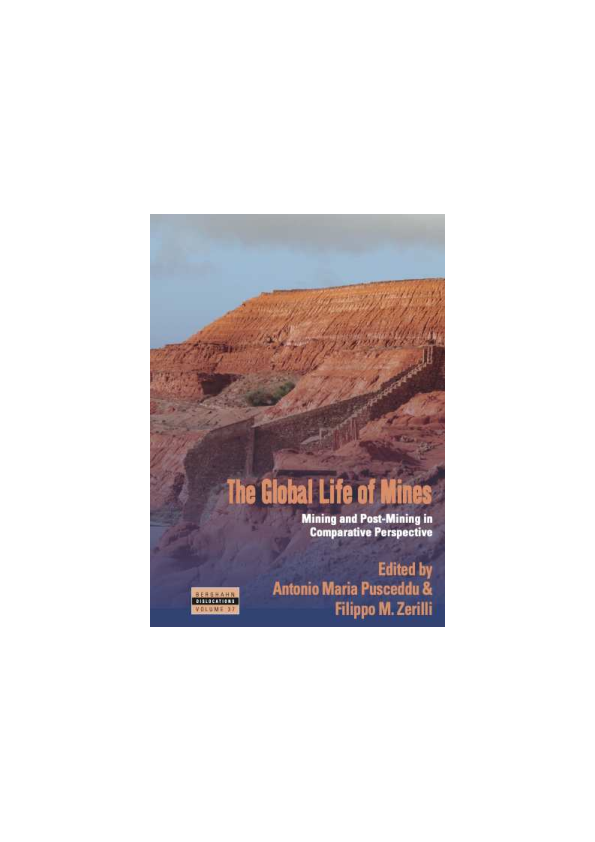 (PDF) The Global Life of Mines: Mining and Post-Mining in Comparative ...
