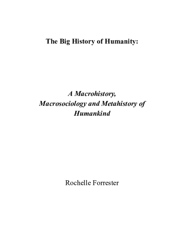(PDF) The Big History of Humanity: A Macrohistory, Macrosociology and ...