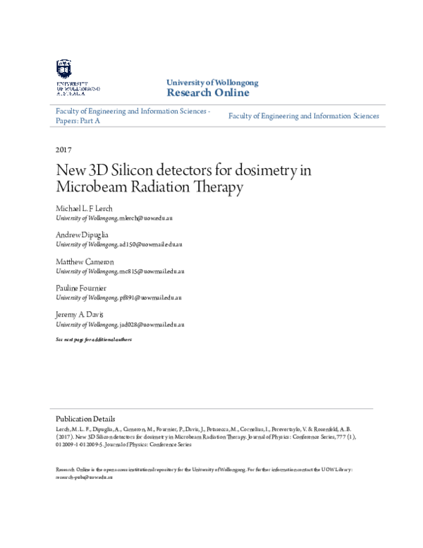 (PDF) New 3D Silicon detectors for dosimetry in Microbeam Radiation Therapy
