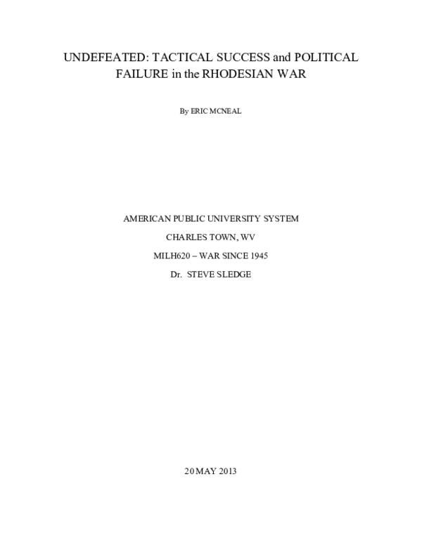 First page of “UNDEFEATED: TACTICAL SUCCESS and POLITICAL FAILURE in the RHODESIAN WAR”