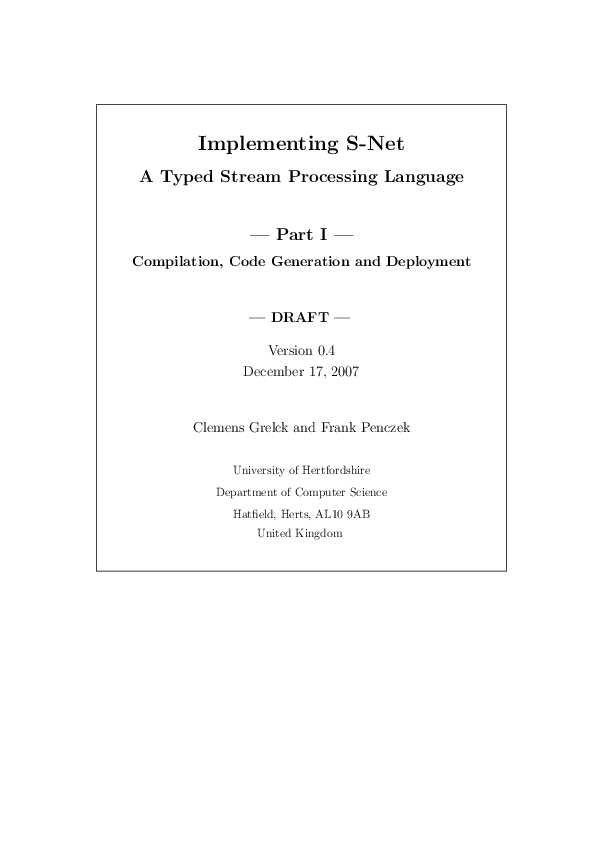 (PDF) Implementing S-Net: A Typed Stream Processing Language Part I ...