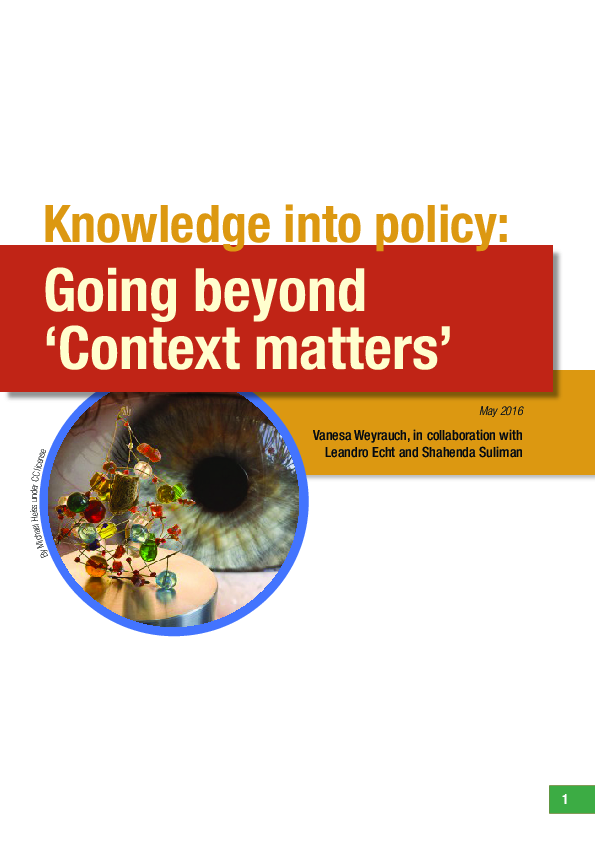 (PDF) Going beyond ‘ Context matters ’ Knowledge into policy : May 2016