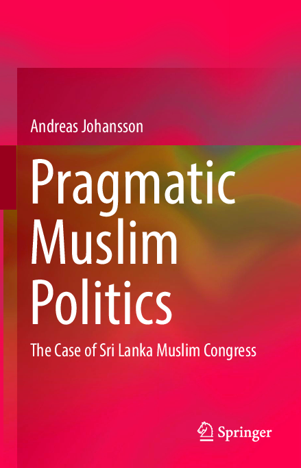 (PDF) Pragmatic Muslim politics: the case of Sri Lanka Muslim Congress