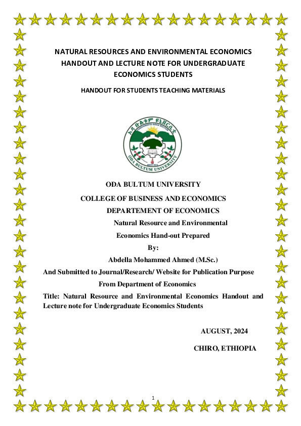 NATURAL RESOURCES AND ENVIRONMENTAL ECONOMICS HANDOUT AND LECTURE NOTE FOR UNDERGRADUATE ECONOMICS STUDENTS HANDOUT FOR STUDENTS TEACHING MATERIALS
