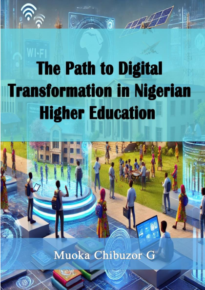 (PDF) The Path to Digital Transformation in Nigerian Higher Education