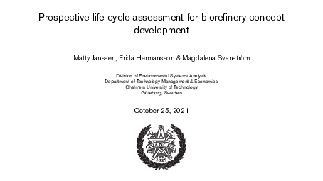 (PDF) Prospective life cycle assessment for biorefinery concept development