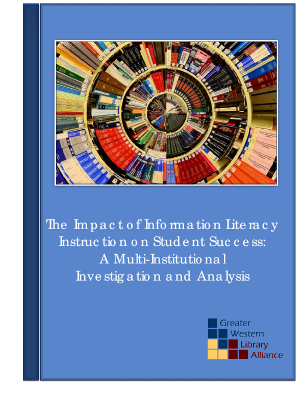 (PDF) The Impact of Information Literacy Instruction on Student Success ...