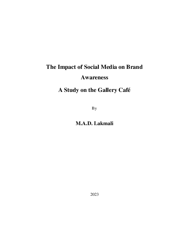 (PDF) The Impact of Social Media on Brand Awareness - A Study on the ...