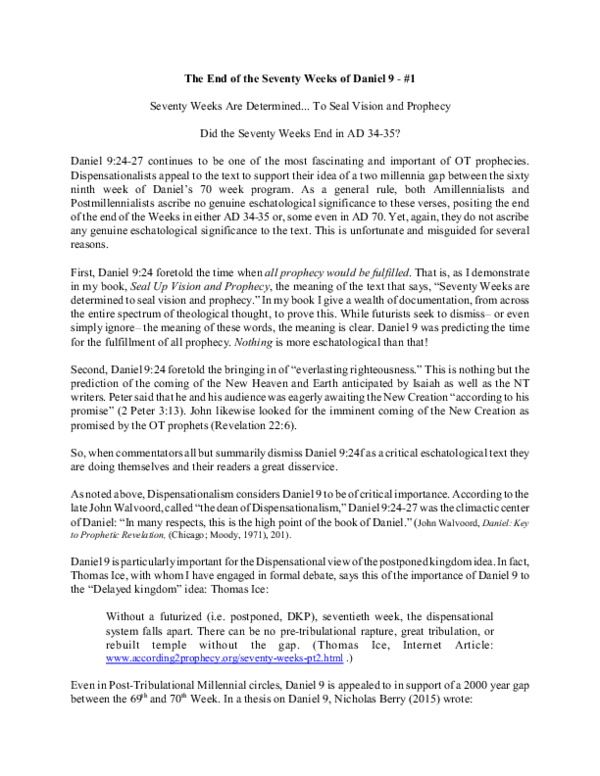 (PDF) When Did- Or Will- The Seventy Weeks of Daniel 9:24 Come to an End?