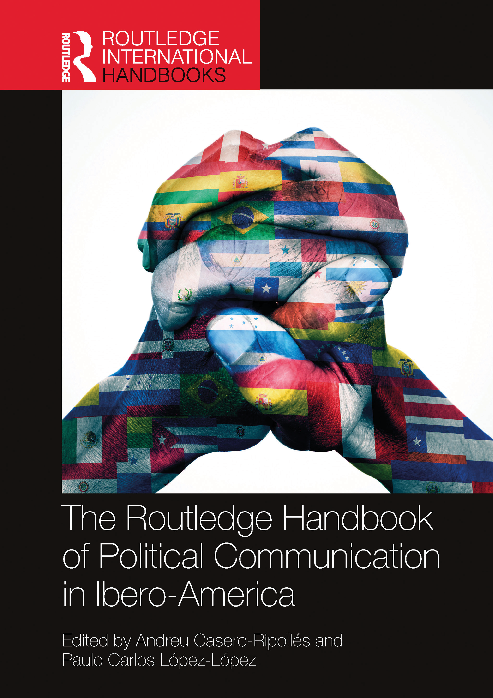 (PDF) The Routledge Handbook of Political Communication in Ibero-America