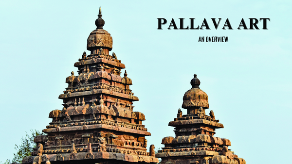 (PDF) Pallava Art - An Overview.pptx-
