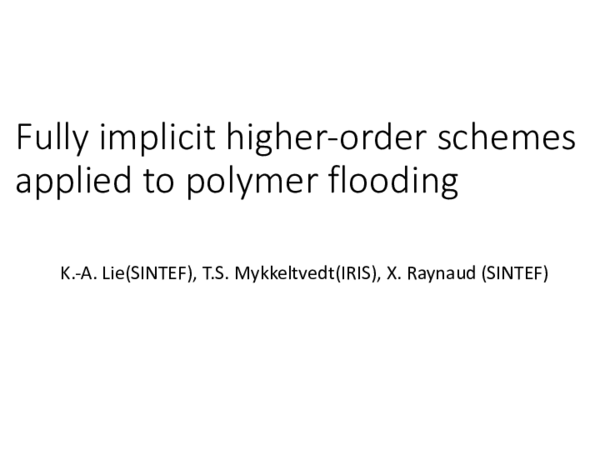 (PDF) Fully implicit higher-order schemes applied to polymer flooding