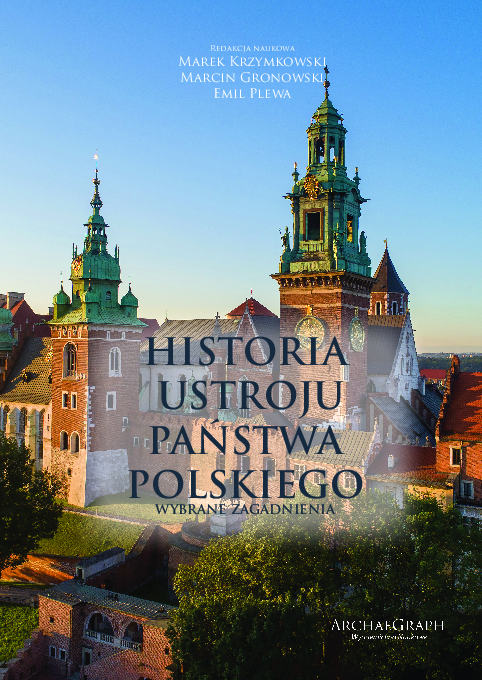 (PDF) Historia ustroju państwa polskiego. Wybrane zagadnienia