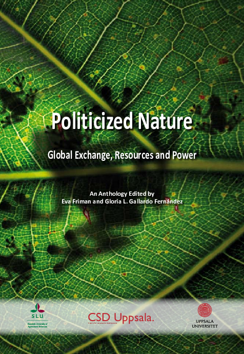 (PDF) Politicized Nature : Global Exchange, Resources and Power