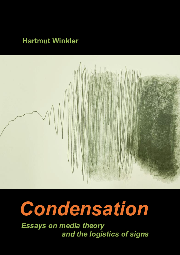 (PDF) Condensation - Essays on media theory and the logistics of signs