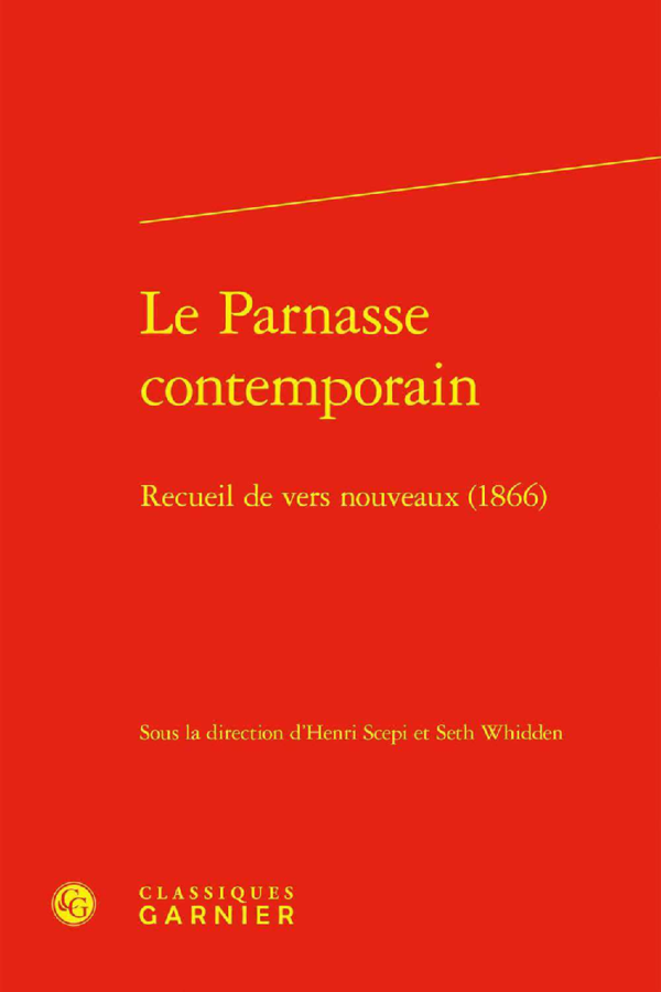 (PDF) Le Parnasse contemporain (éd. Henri Scepi et Seth Whidden)