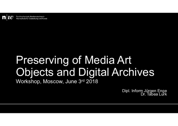 (PDF) Preserving Media Art Objects and Digital Archives