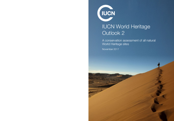 (PDF) IUCN World Heritage Outlook 2: A conservation assessment of all ...