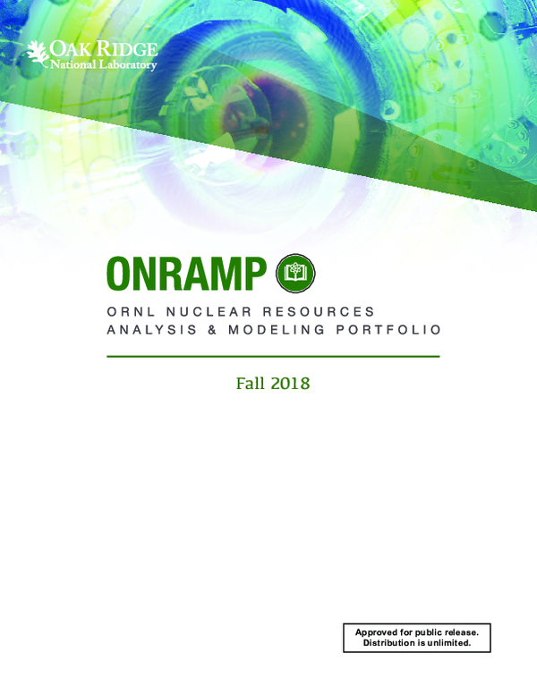 (PDF) ONRAMP, ORNL Nuclear Resources Analysis and Modeling Portfolio