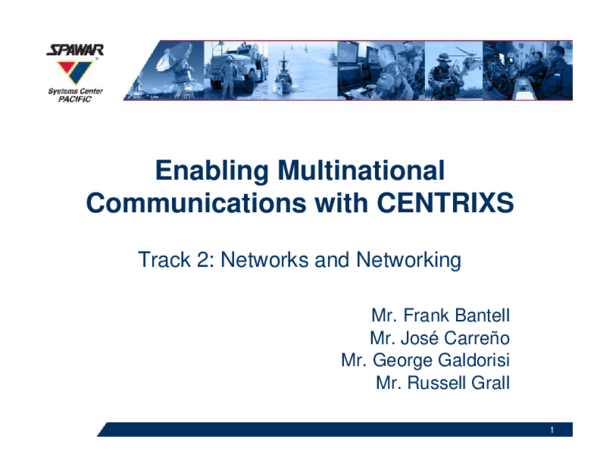(PDF) Enabling Multinational Communications with CENTRIXS