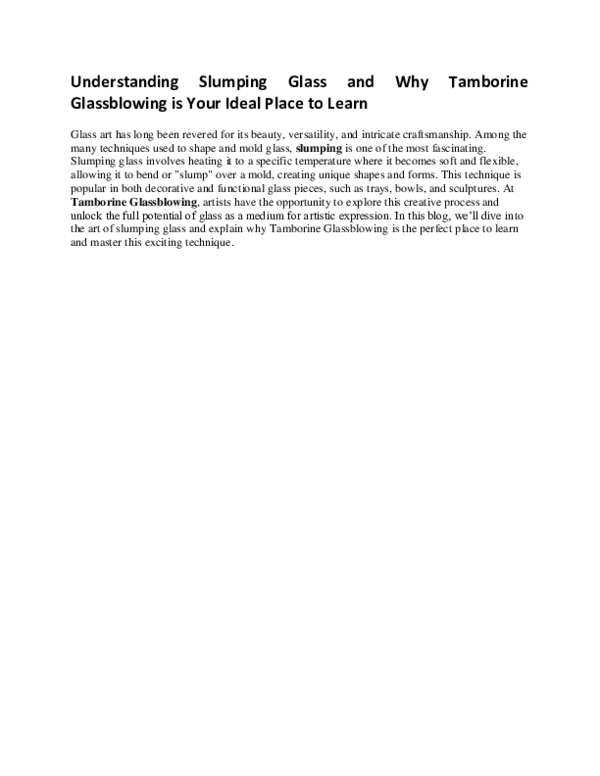 (PDF) Understanding Slumping Glass and Why Tamborine Glassblowing is ...