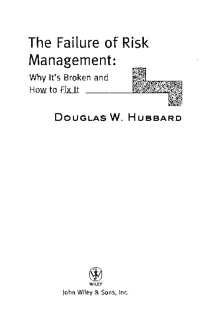(PDF) The Failure of Risk Management: Why It's Broken and How to Fix It