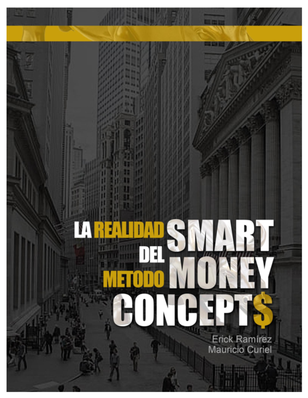 (PDF) La Realidad del Método Smart Money Concepts unlocked