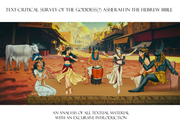 (PDF) Text-critical Survey of the Goddess(?) Asherah in the Hebrew ...