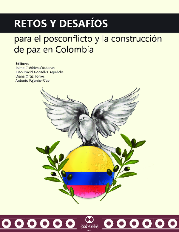 (PDF) Retos y desafíos para el posconflicto y la construcción de paz en ...