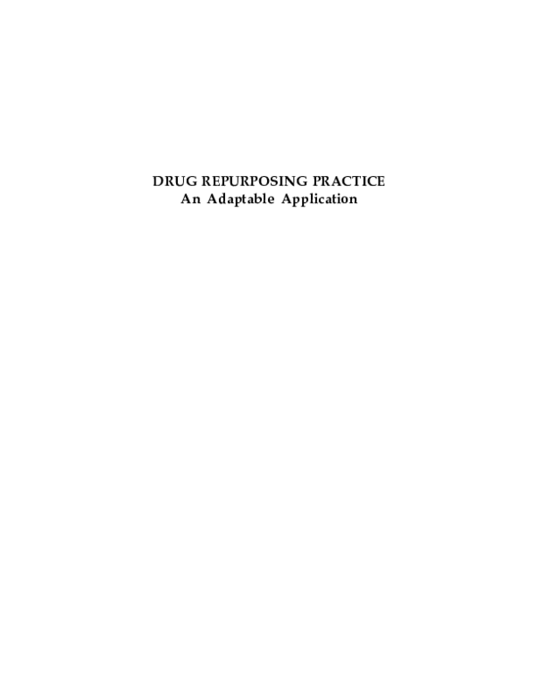 (PDF) DRUG REPURPOSING PRACTICE An Adaptable Application