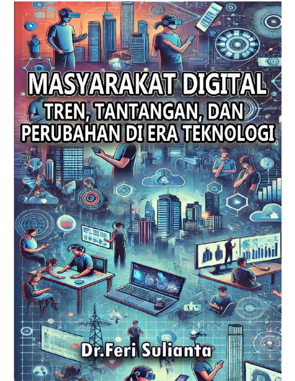 (PDF) Masyarakat Digital: Tren, Tantangan, dan Perubahan di Era Teknologi