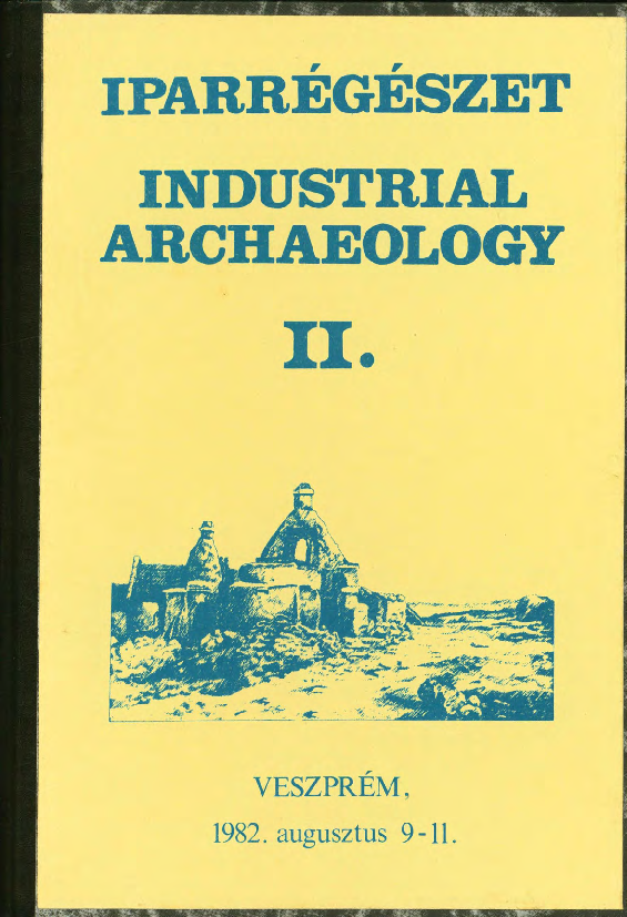 (PDF) Iparrégészeti és archeometriai kutatások Magyarországon II ...